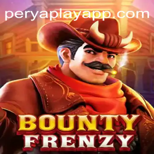 Exploring the Exciting World of BountyFrenzy: A PeryaPlay Adventure