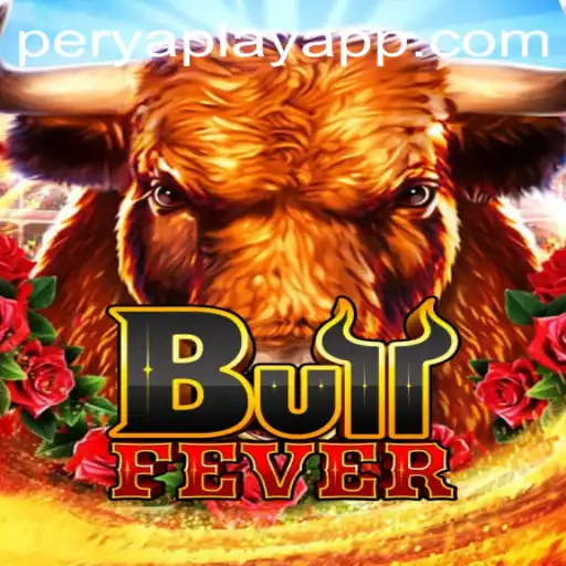 Experience the Excitement of BullFever by PeryaPlay