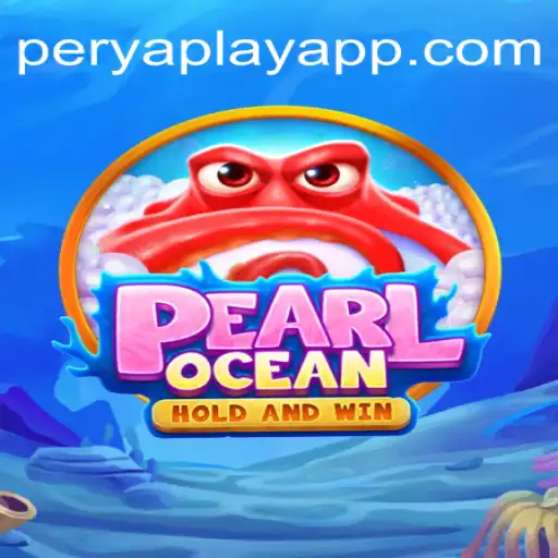 Exploring PearlOcean: The Enchanting World of PeryaPlay